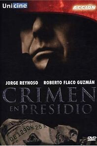 Watch Crimen en presidio