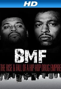 Watch BMF: The Rise and Fall of a Hip-Hop Drug Empire