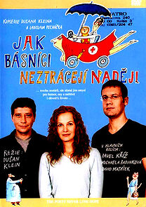 Watch Jak básníci neztrácejí nadeji