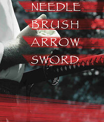 Watch Needle, Brush, Arrow, Sword (Short 2015)
