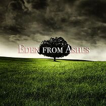 Watch Eden from Ashes (Short 2015)