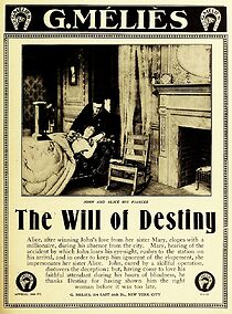 Watch The Will of Destiny (Short 1912)