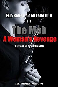 Watch The Mob: A Woman's Revenge