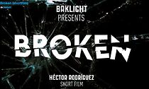 Watch Broken: Desliz (Short 2013)