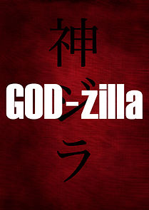 Watch GOD-zilla