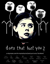 Watch Does That Hurt You? (Short 2002)