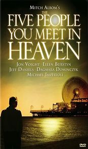 Watch The Five People You Meet in Heaven