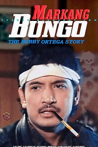 Watch Markang Bungo: The Bobby Ortega Story