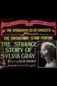 Watch The Strange Story of Sylvia Gray (Short 1914)