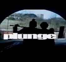 Watch Plunge: The Movie