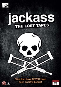 Watch Jackass: The Lost Tapes