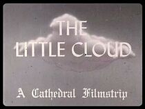 Watch The Little Cloud (Short 1948)