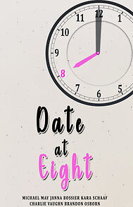 Watch Date at Eight (Short 2004)