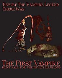 Watch The First Vampire: Don't Fall for the Devil's Illusions