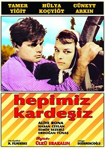 Watch Hepimiz kardesiz