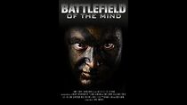 Watch Battlefield of the Mind
