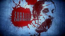 Watch Zombies! Zombies! Everywhere! (Short 2010)