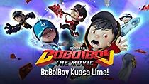 Watch BoBoiBoy: The Movie