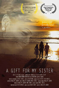 Watch A Gift for My Sister (Short 2019)
