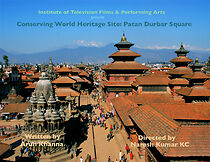 Watch Conserving World Heritage Site, Patan Durbar Square (Short 2005)