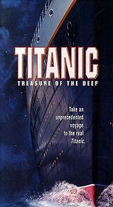 Watch Titanic: Treasure of the Deep