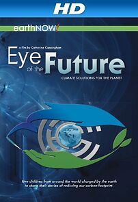 Watch Eye of the Future (Short 2011)