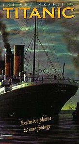 Watch The Unsinkable RMS Titanic