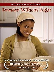 Watch Sweeter Without Sugar
