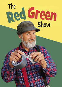 Watch The Red Green Show