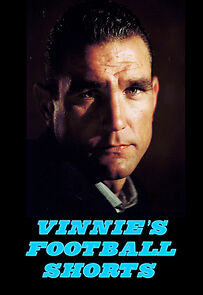 Watch Vinnie's Football Shorts
