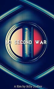 Watch 60 Second War (Short 2015)