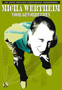Watch Micha Wertheim: Voor gevorderden (TV Special 2008)