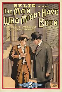 Watch The Man Who Might Have Been (Short 1913)