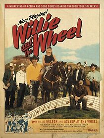 Watch Willie and the Wheel