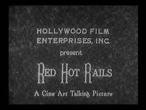 Watch Red Hot Rails (Short 1926)