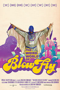 Watch The Weird World of Blowfly