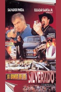 Watch La banda de la silverado negra
