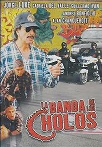 Watch La banda de los cholos