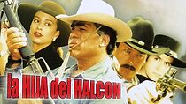 Watch La hija del halcón