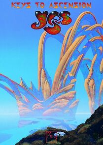 Watch Yes: Keys to Ascension