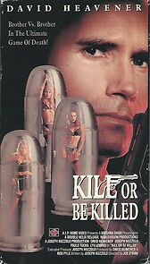 Watch Kill or Be Killed