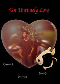 Watch An Untimely Love (Short 2010)