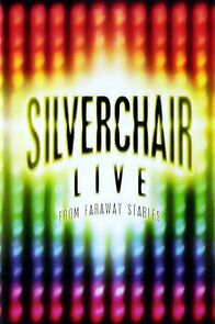 Watch Silverchair: Live from Faraway Stables