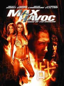 Watch Max Havoc: Curse of the Dragon