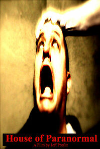 Watch House of Paranormal