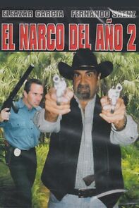 Watch El narco del año 2