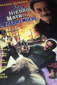 Watch El que a hierro mata...