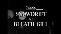 Watch Snowdrift at Bleath Gill (Short 1955)