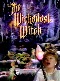 Watch The Wickedest Witch