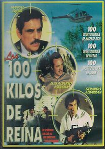 Watch Los 100 Kilos de Reyna